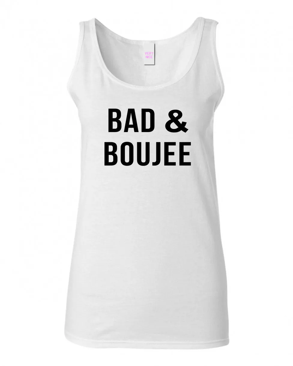 Bad And Boujee Tank Top