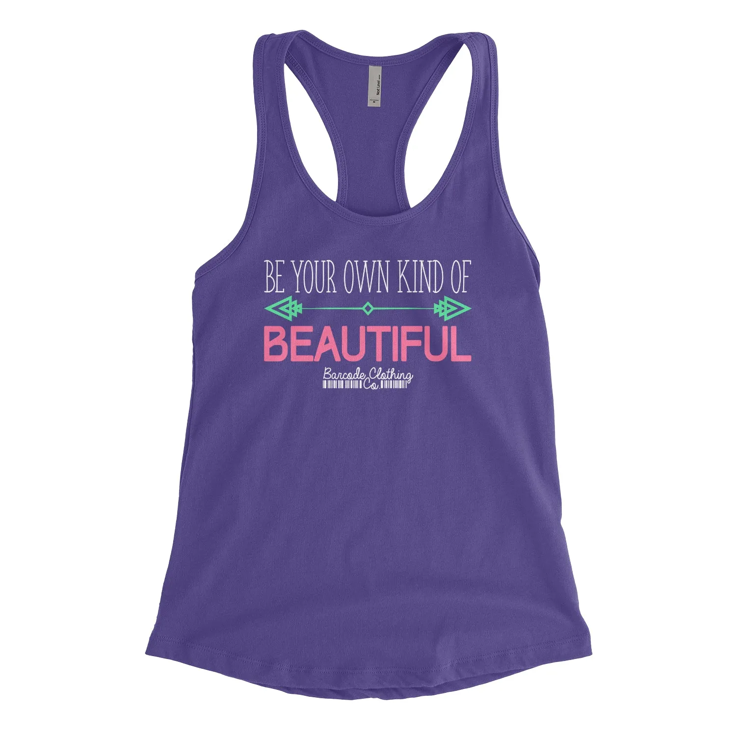 Be Your Own Kind Of Beautiful