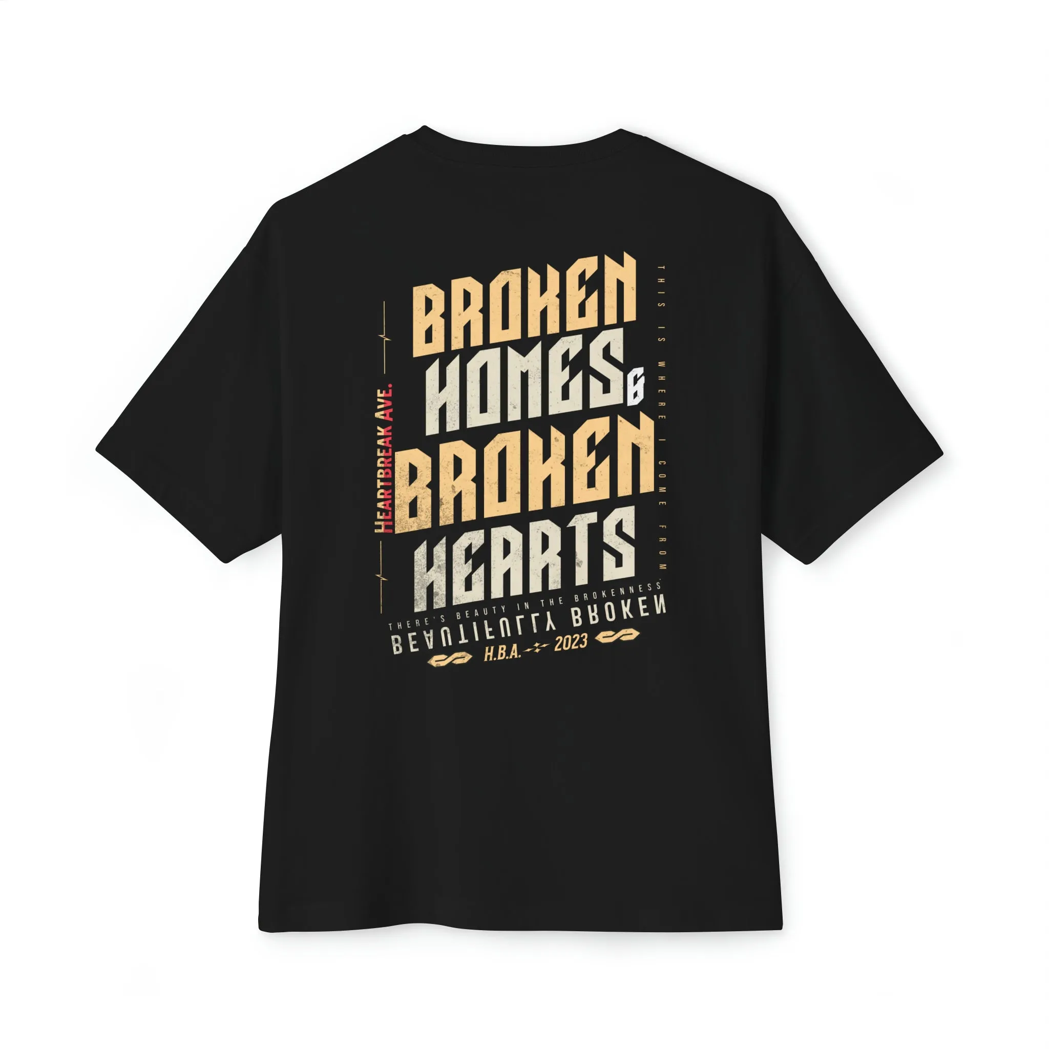 "Broken Homes & Broken Hearts" Unisex Oversized Boxy Tee