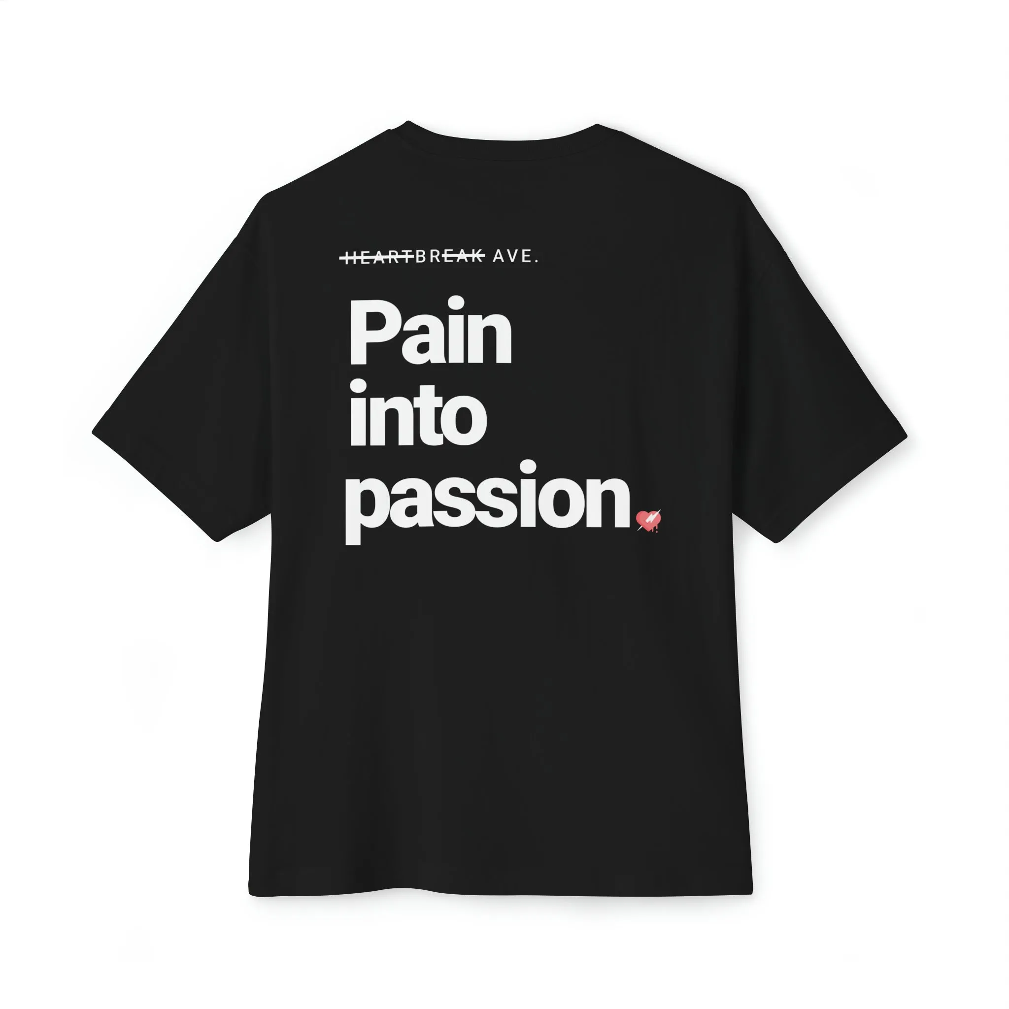 "Pain N 2 Passion" Unisex Oversized Boxy Tee