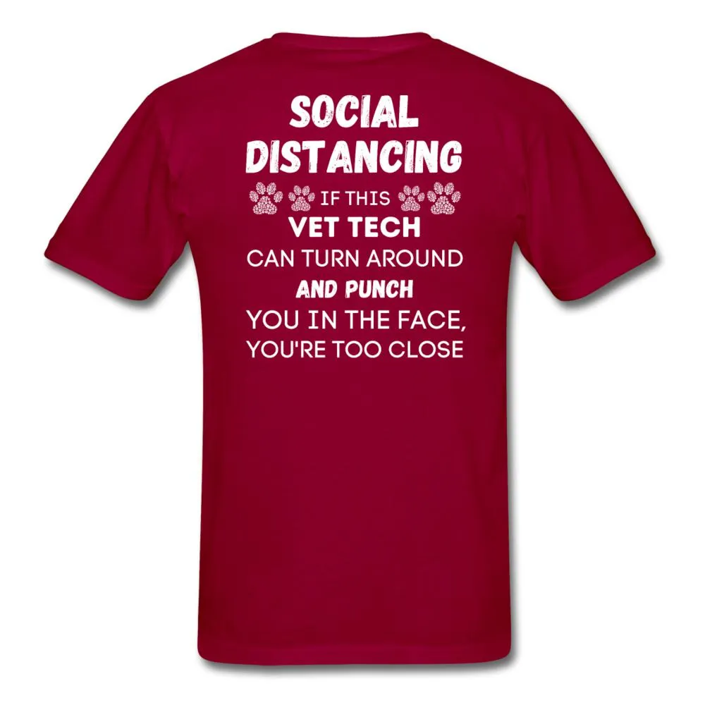 Social distancing Vet Tech Unisex T-Shirt