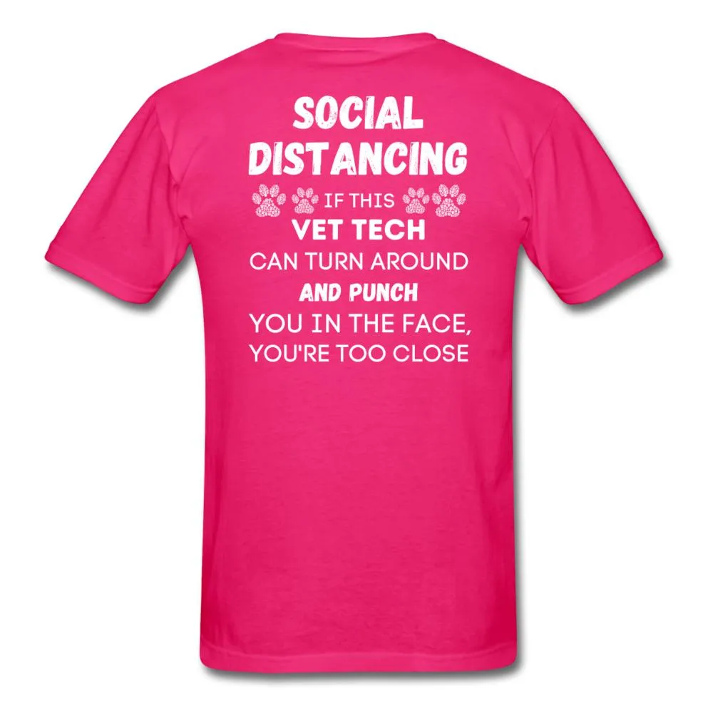 Social distancing Vet Tech Unisex T-Shirt