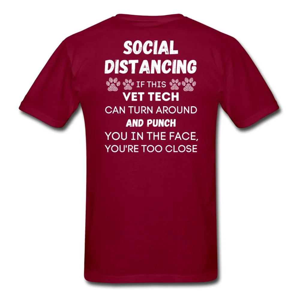 Social distancing Vet Tech Unisex T-Shirt