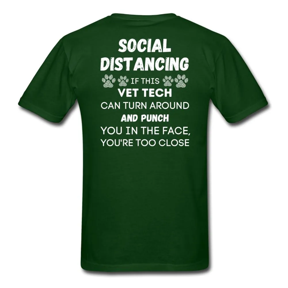 Social distancing Vet Tech Unisex T-Shirt