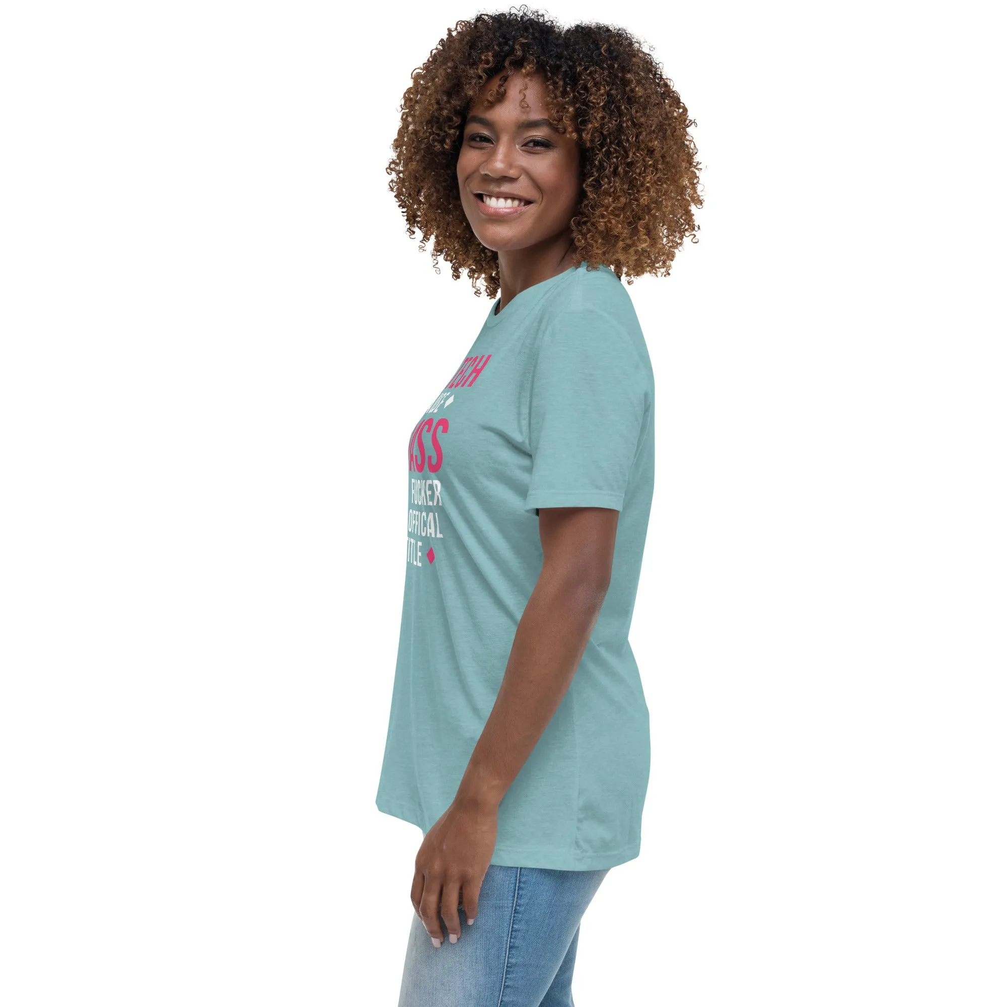 Vet Tech because badass mother fucker isn't an official job title Women's Relaxed Fit T-shirt