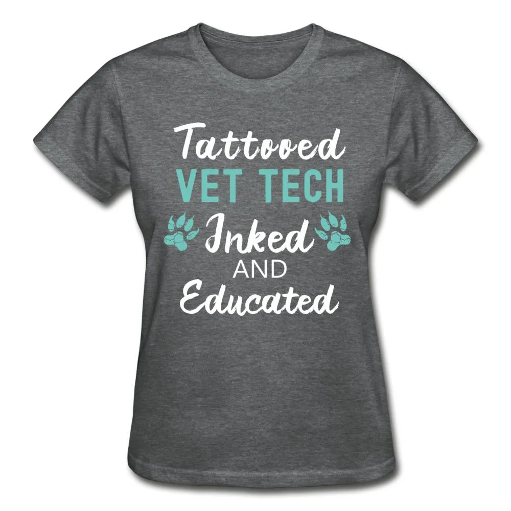Vet Tech- Inked and Educated Gildan Ultra Cotton Ladies T-Shirt