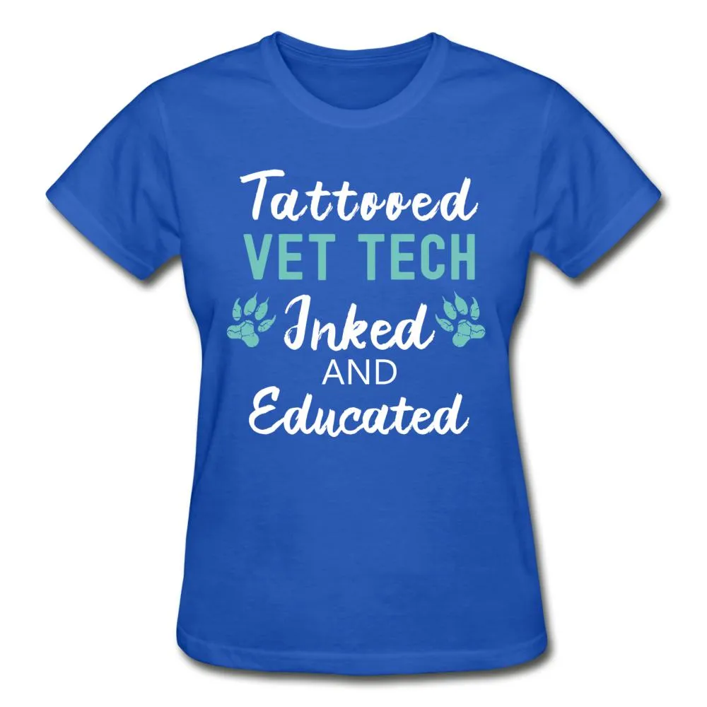 Vet Tech- Inked and Educated Gildan Ultra Cotton Ladies T-Shirt