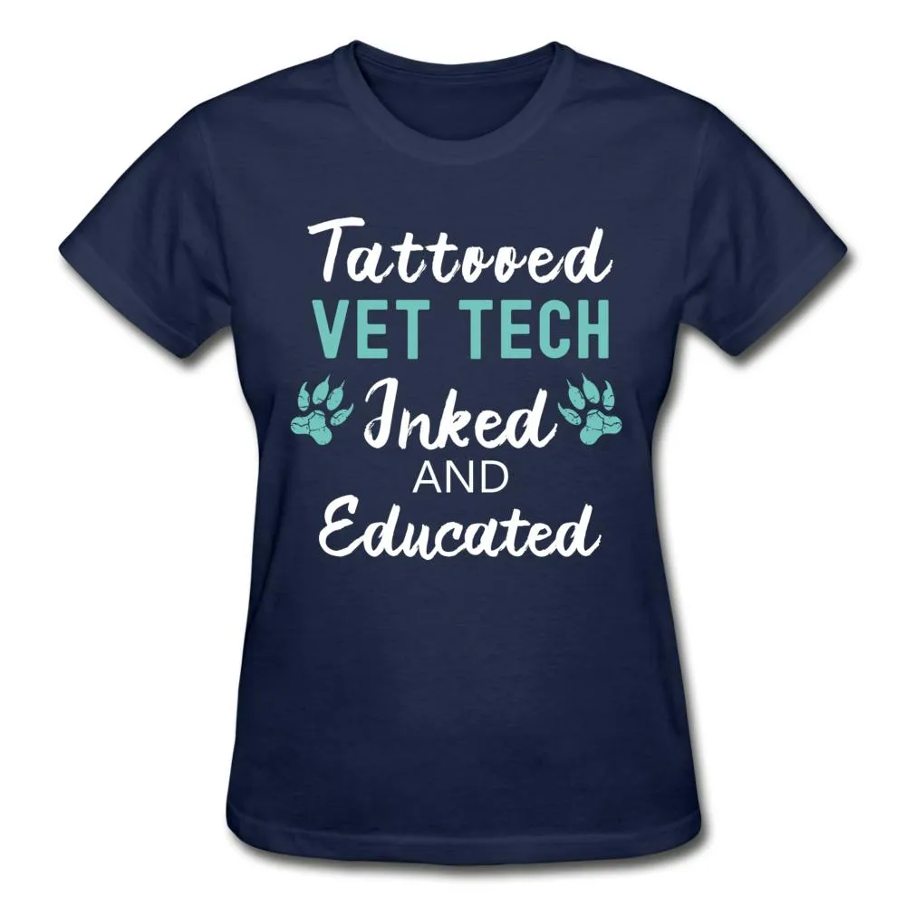 Vet Tech- Inked and Educated Gildan Ultra Cotton Ladies T-Shirt